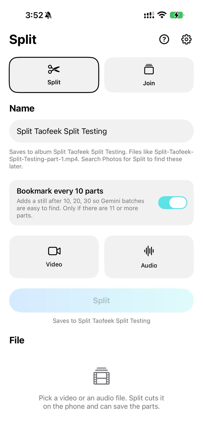 The Split home screen: Split and Join tabs, a Name field, the Bookmark every 10 parts switch, Video and Audio buttons, and the Split button